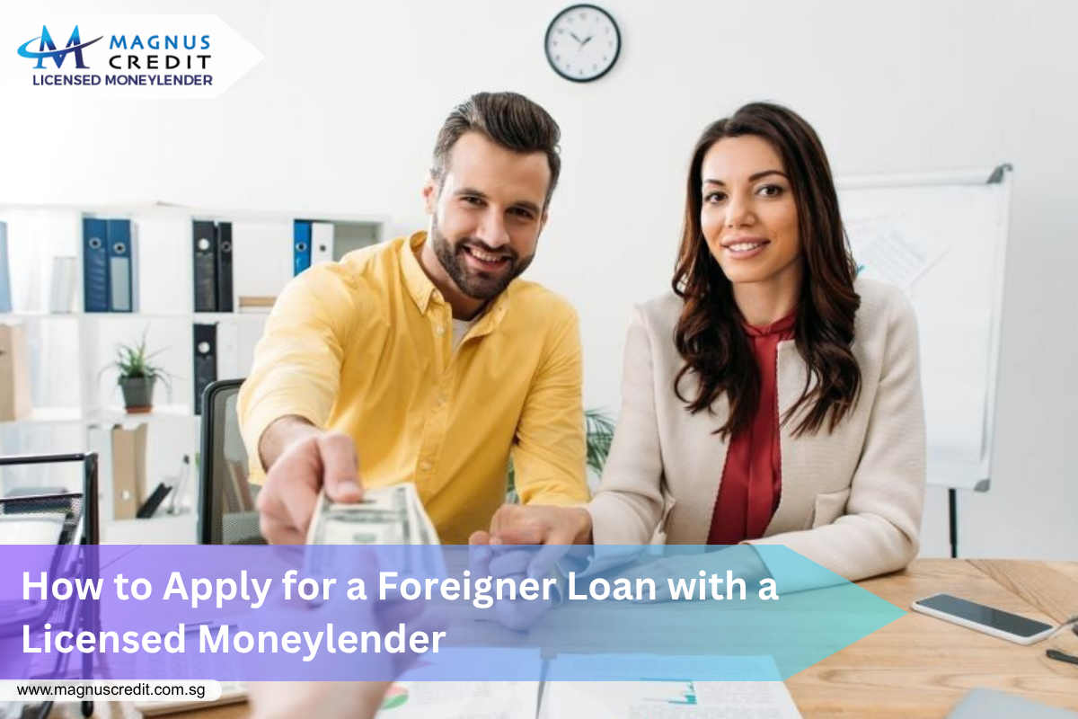 Fast and Easy Loan Options for Foreigners in Singapore